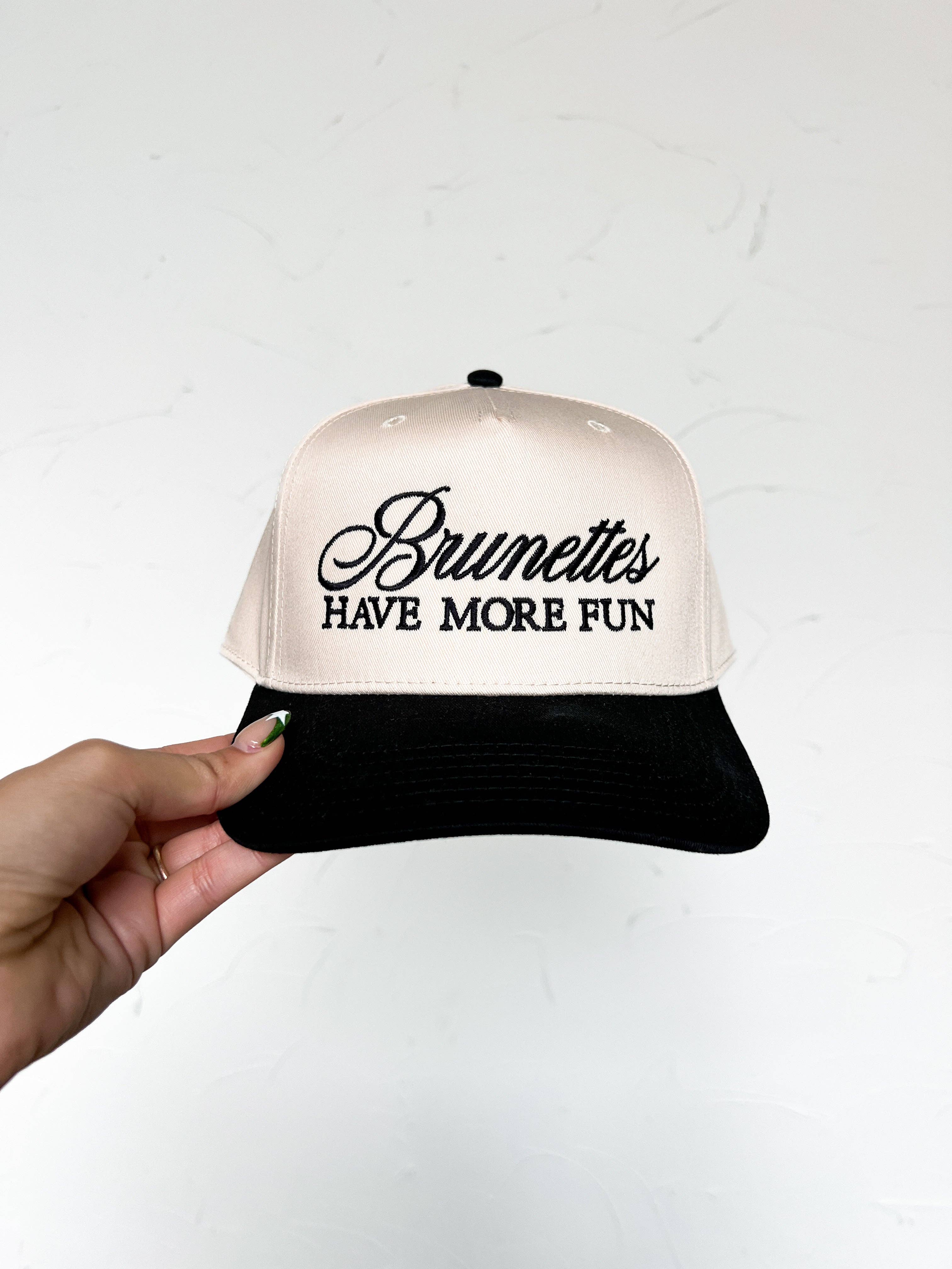 BRUNETTES HAVE MORE FUN TRUCKER HAT